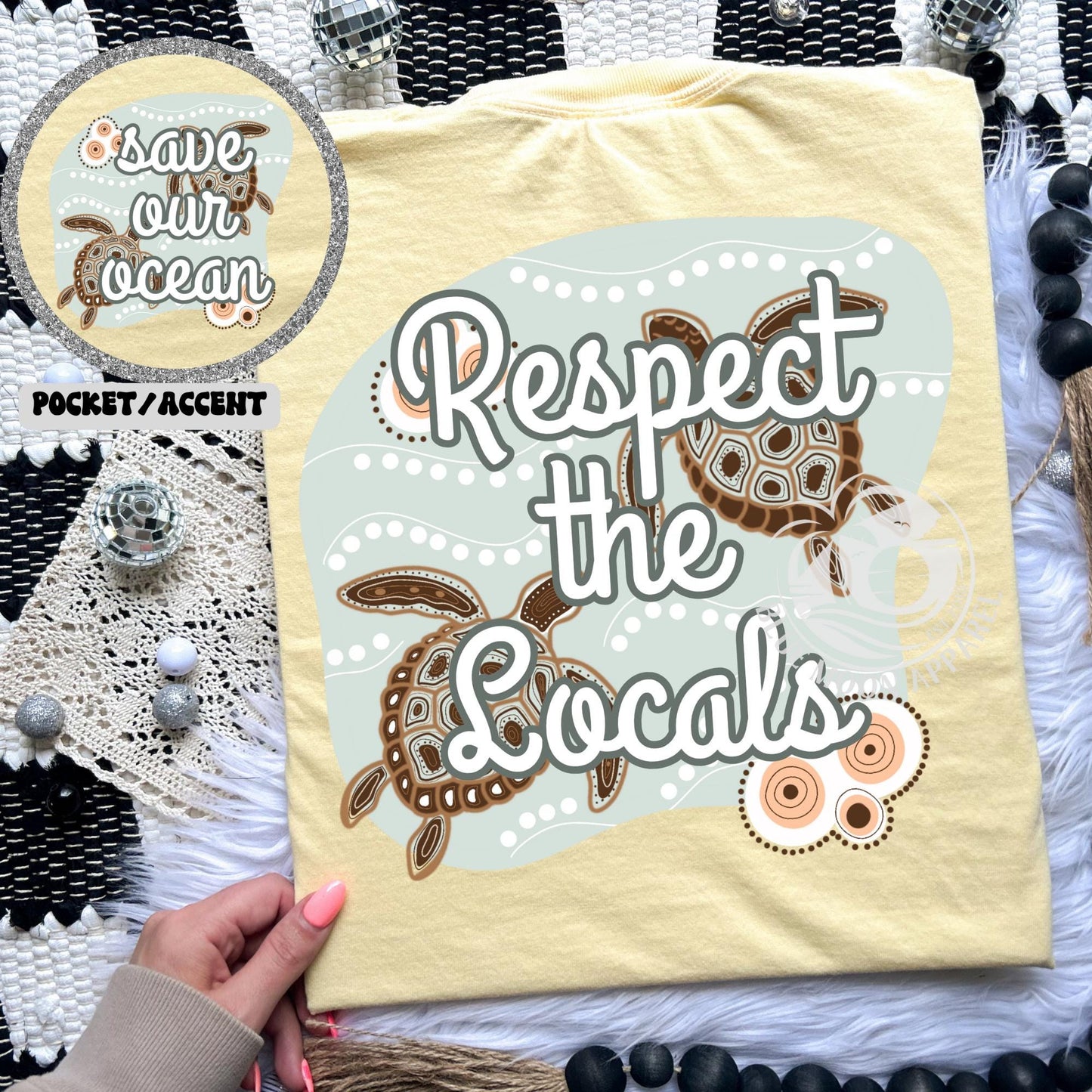 Respect The Locals Save The Sea Turtles