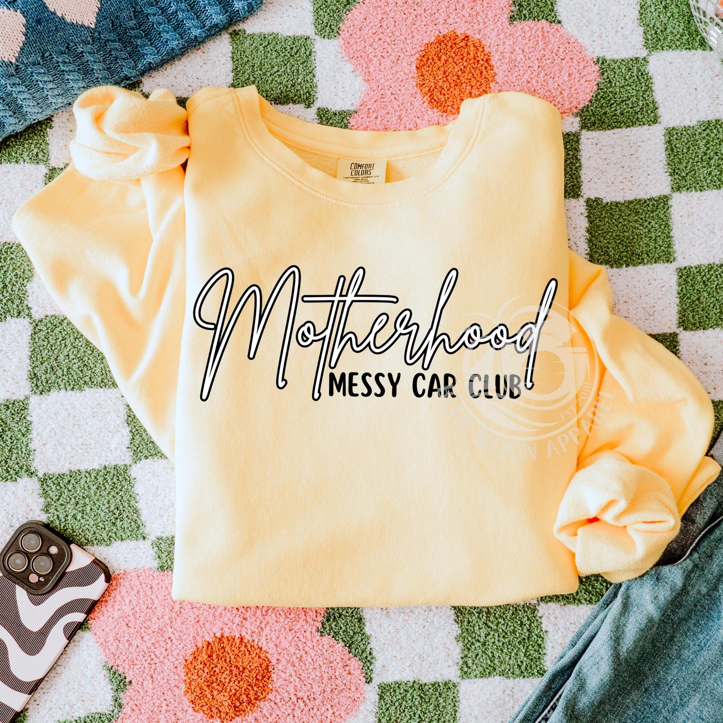 Motherhood Messy Car Club Sweatshirt