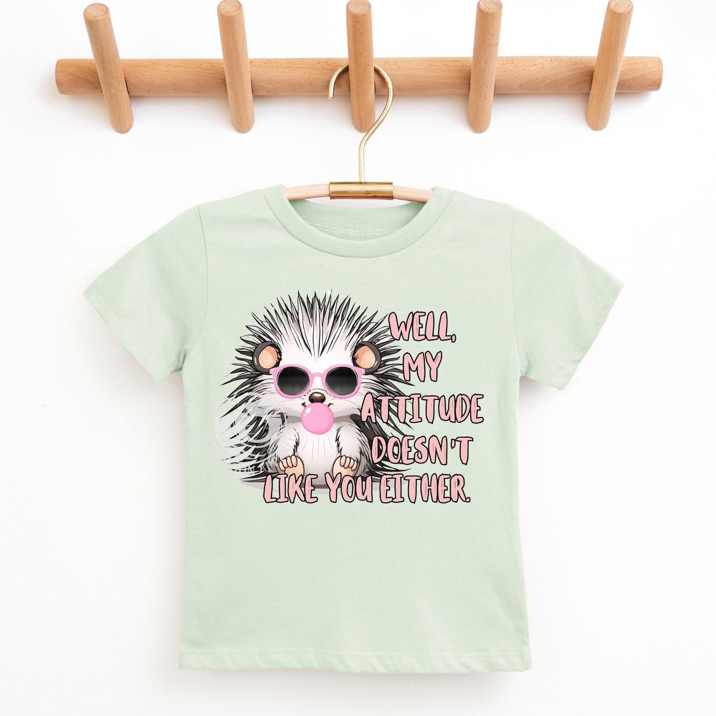 My Attitude Doesn't Like You Either-Kids