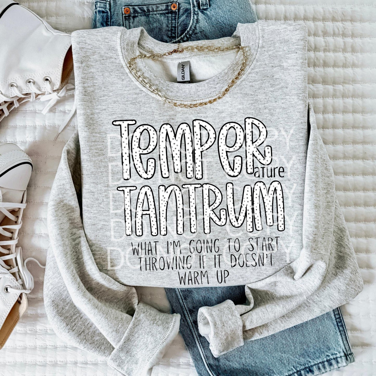 Temper Tantrum Sweatshirt