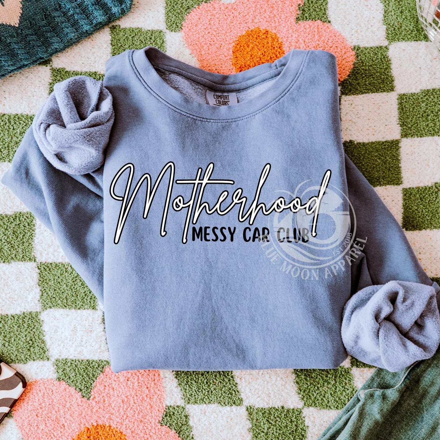 Motherhood Messy Car Club Sweatshirt