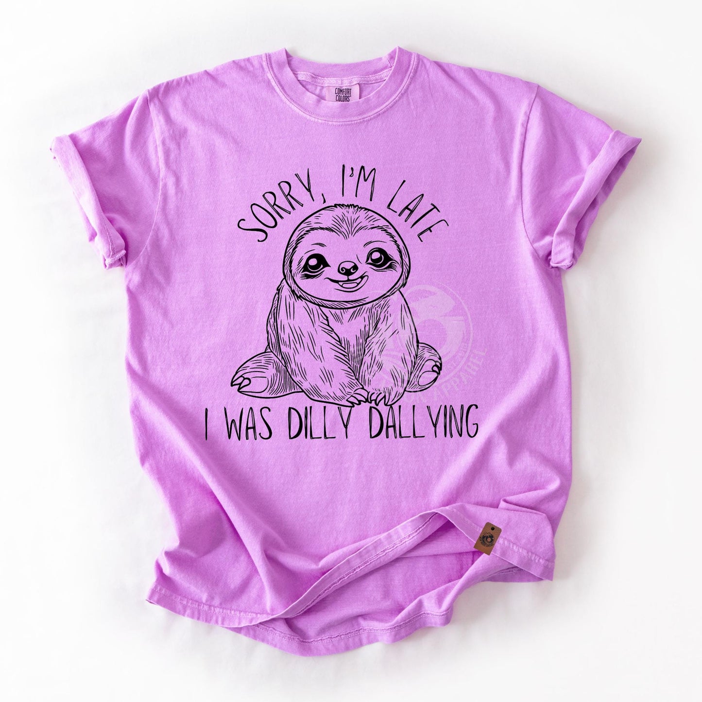 Sorry I'm Late I Was Dilly Dallying