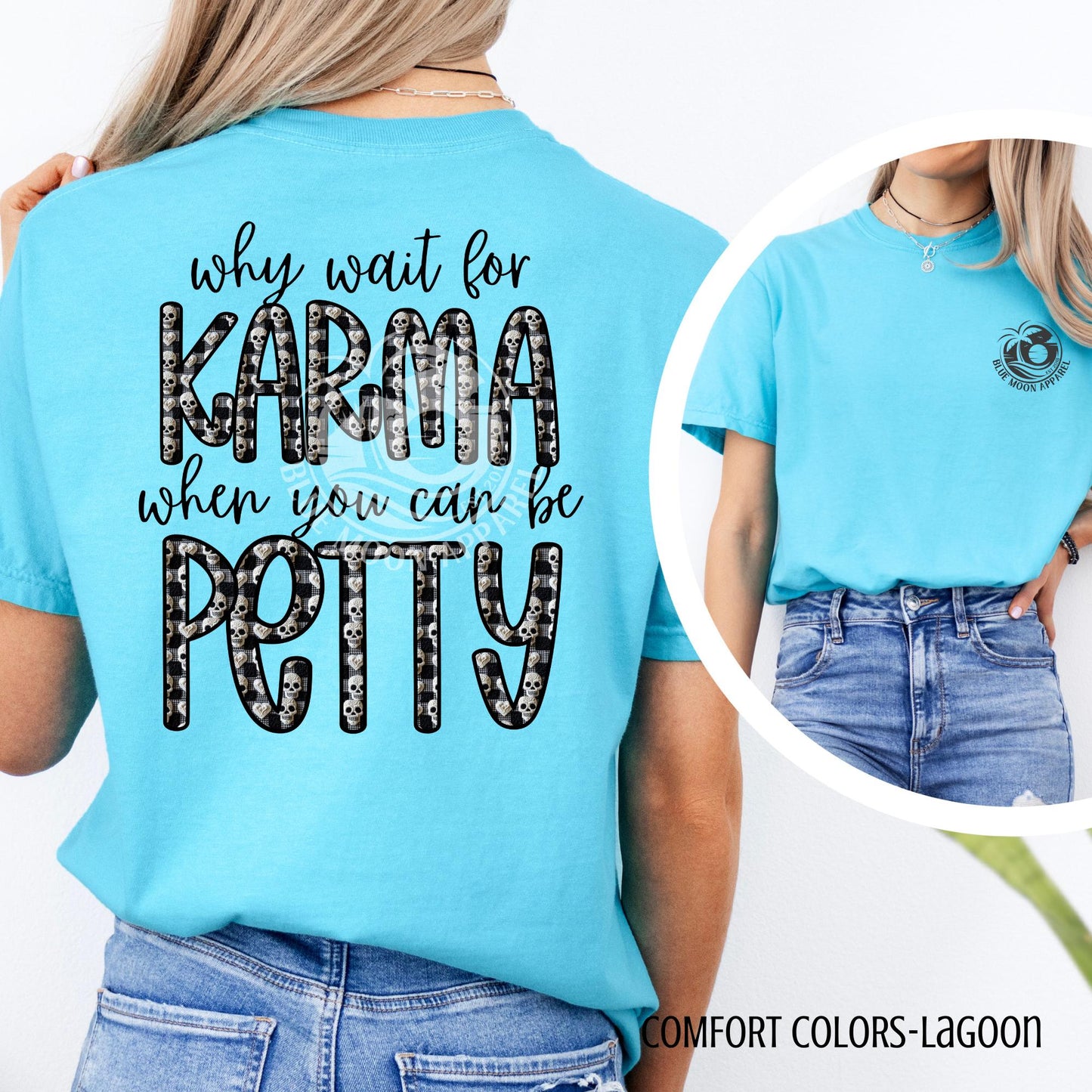 Why Wait For Karma Petty Today