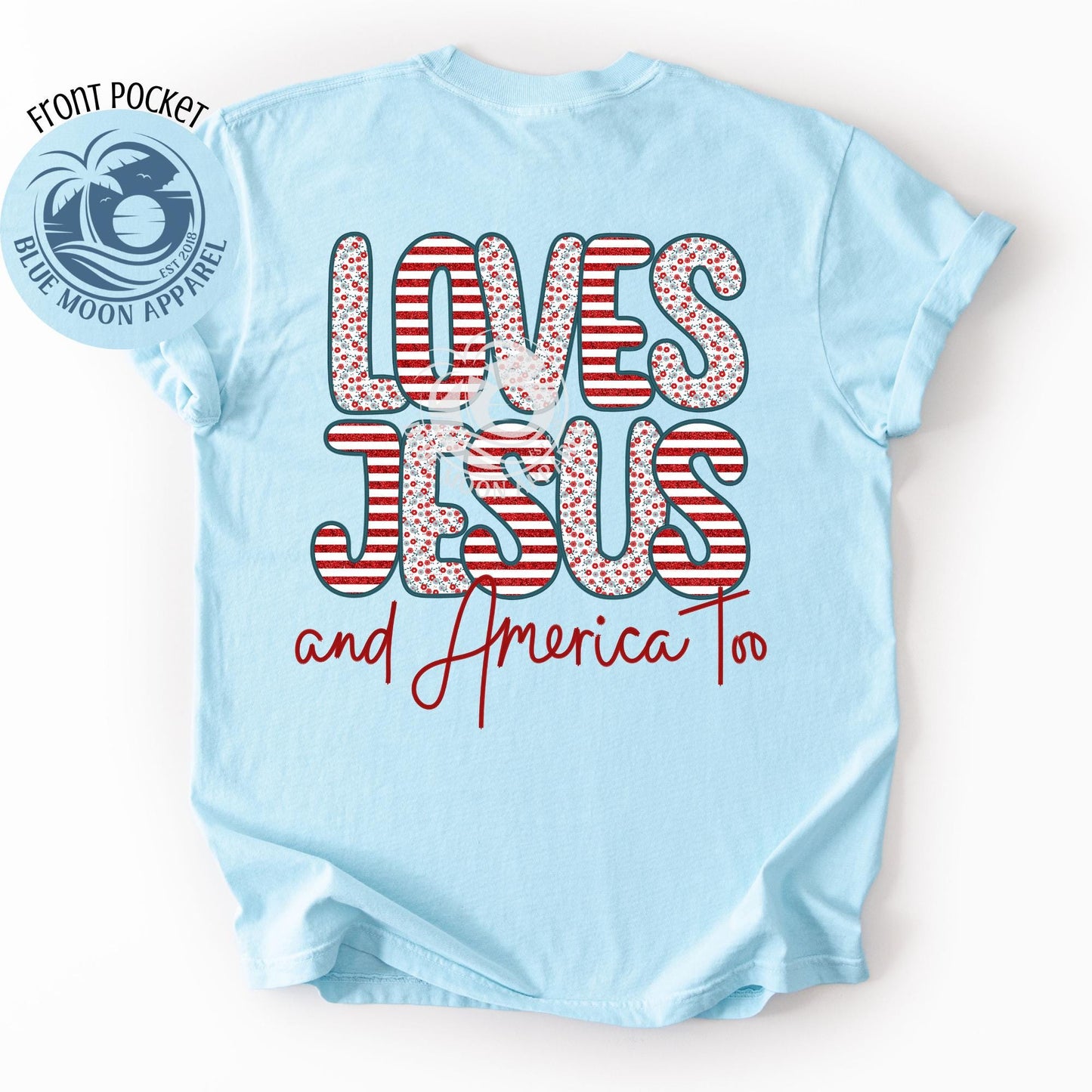Loves Jesus and America