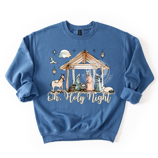Oh Holy Night- Nativity Christmas Sweatshirt