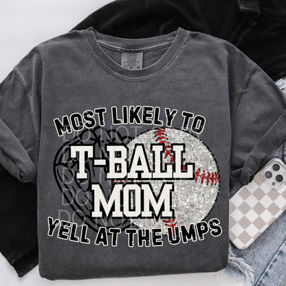 TBall Mom- Yell At The Refs