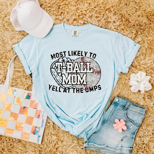 TBall Mom- Yell At The Refs